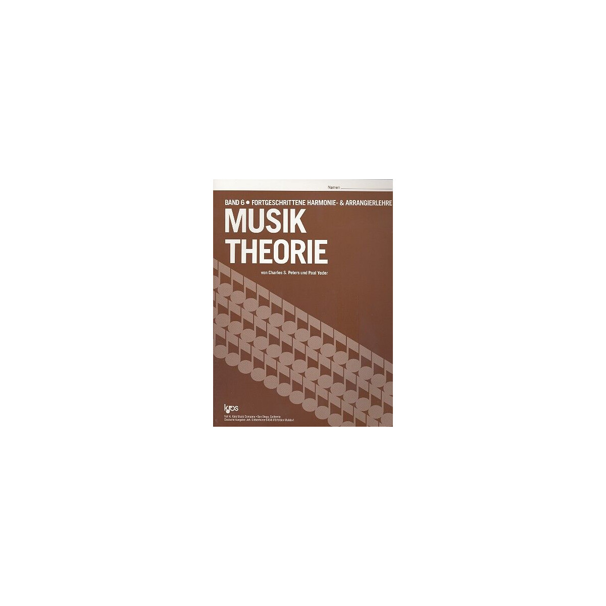 Musiktheorie Band 6 Ein Arbeitsbuch