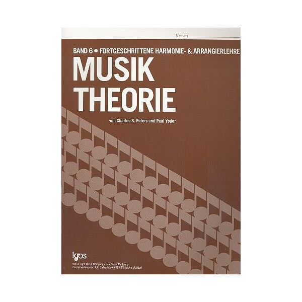 Musiktheorie Band 6 Ein Arbeitsbuch