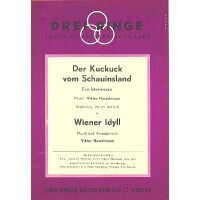 Der Kuckuck vom Schauinsland und Wiener Idyll: