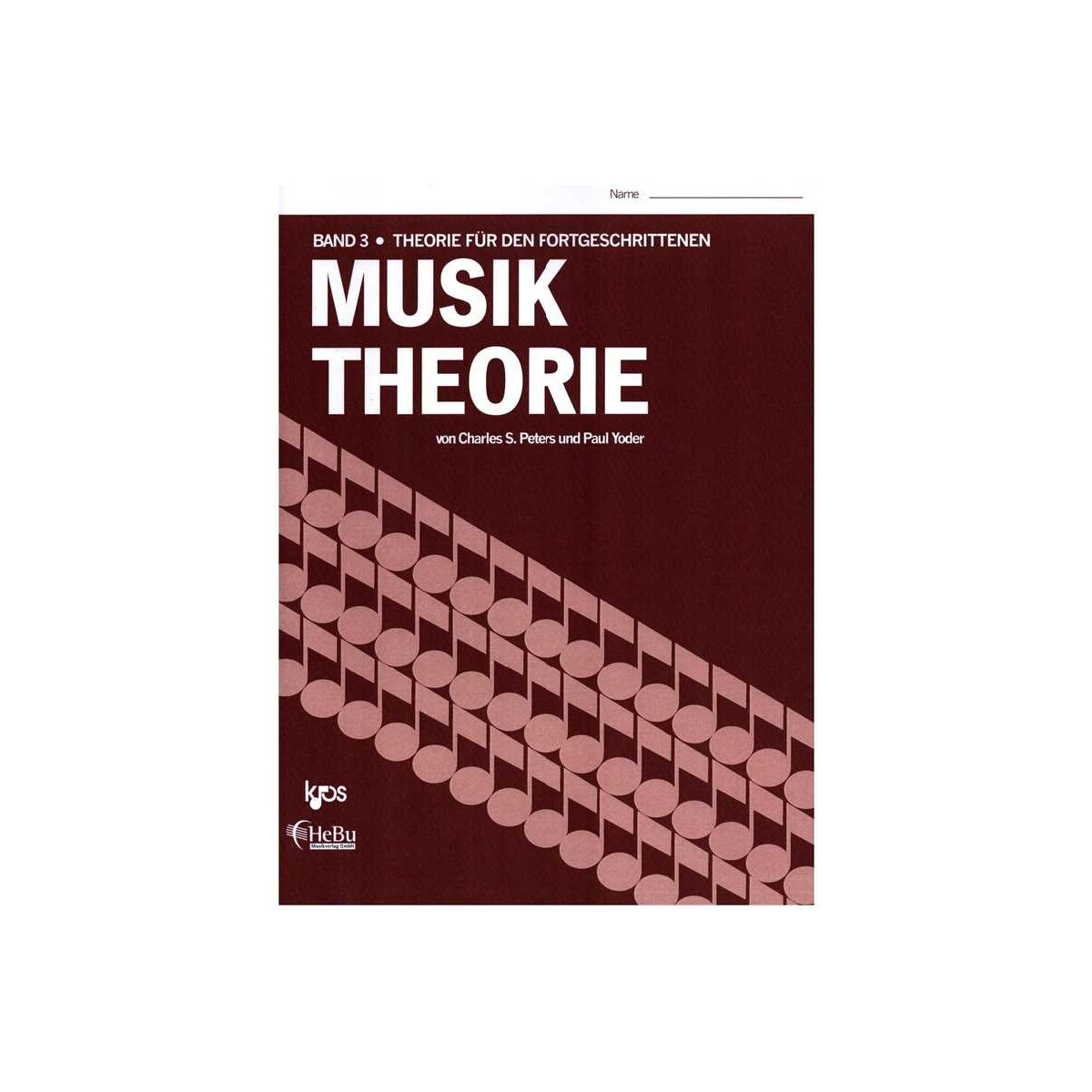 Musiktheorie Band 3 Ein Arbeitsbuch für Fortgeschritten