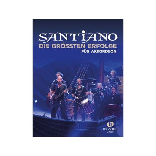 Santiano - die größten Erfolge:
