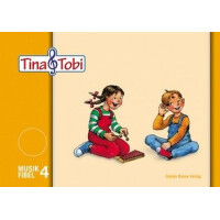 Tina und Tobi Musikfibel 4 komplett