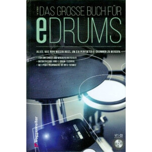 Das gro&szlig;e Buch f&uuml;r E-Drums (+MP3-CD)