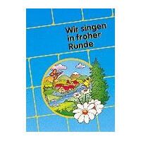 Wir singen in froher Runde