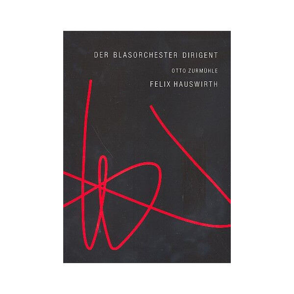 Der Blasorchester-Dirigent