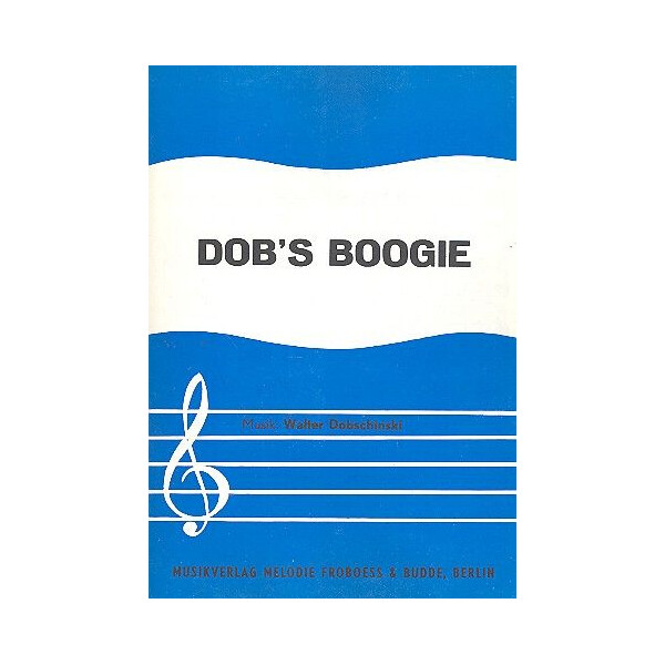 Dobs Boogie: für Klavier