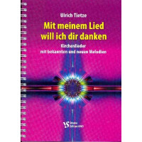 Mit meinem Lied will ich dir danken gallery