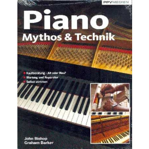 Piano Mythos und Technik