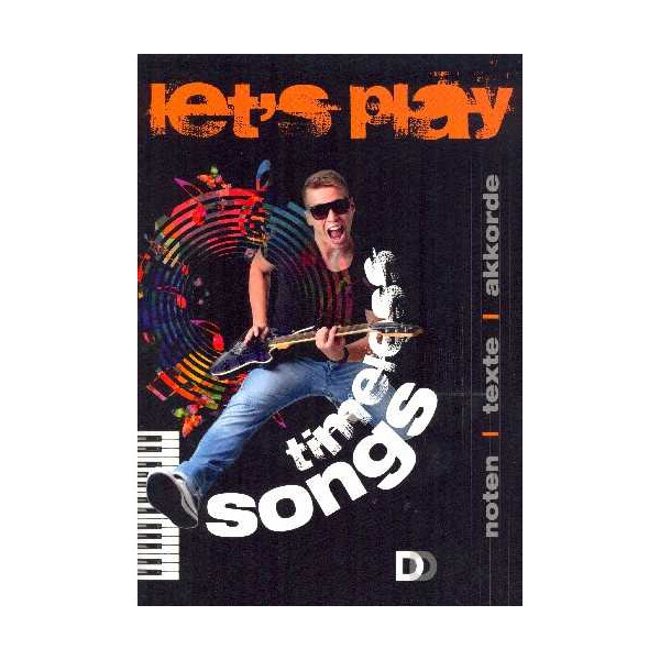 Lets play - Timeless Songs