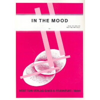 In the Mood: Einzelausgabe Klavier