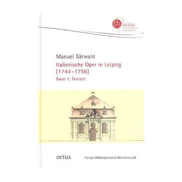 Italienische Oper in Leipzig 1744-1756