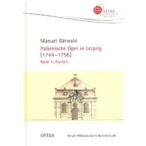 Italienische Oper in Leipzig 1744-1756