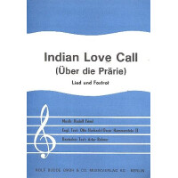 Indian Love Call: