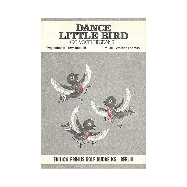 Dance little bird (de vogeltjesdans):