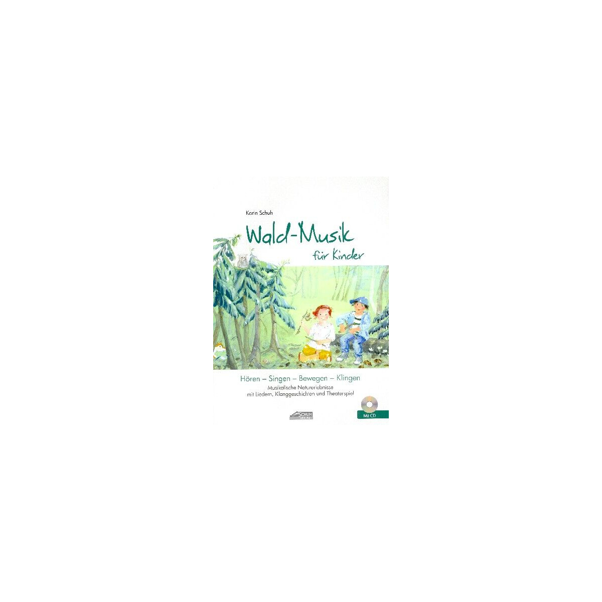 Wald-Musik für Kinder (+CD)