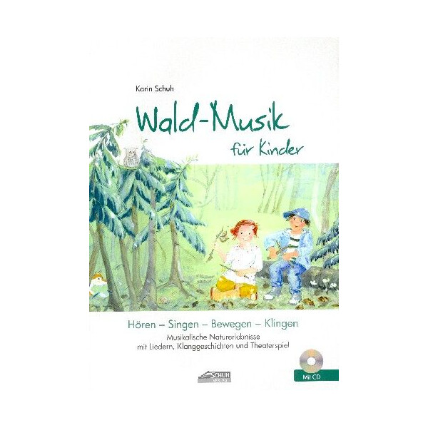 Wald-Musik für Kinder (+CD)