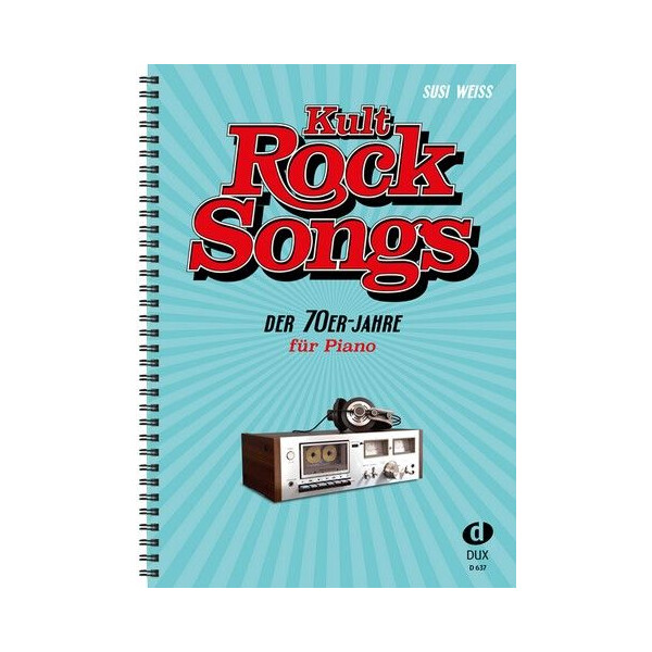 Kult Rocksongs der 70er Jahre: