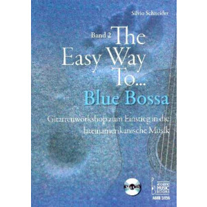 The easy Way to Blue Bossa Band 2 (+CD):