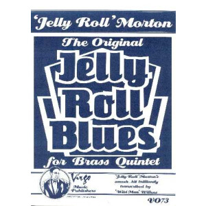 The original Jelly Roll Blues: