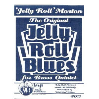 The original Jelly Roll Blues: