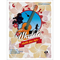 Mit der Ukulele durch das Jahr: