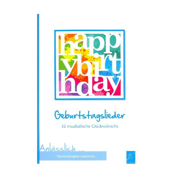 Happy Birthday - Geburtstagslieder