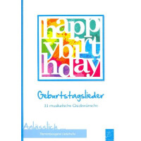 Happy Birthday - Geburtstagslieder
