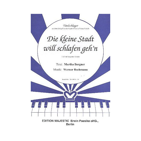 Die kleine Stadt will schlafen gehn: