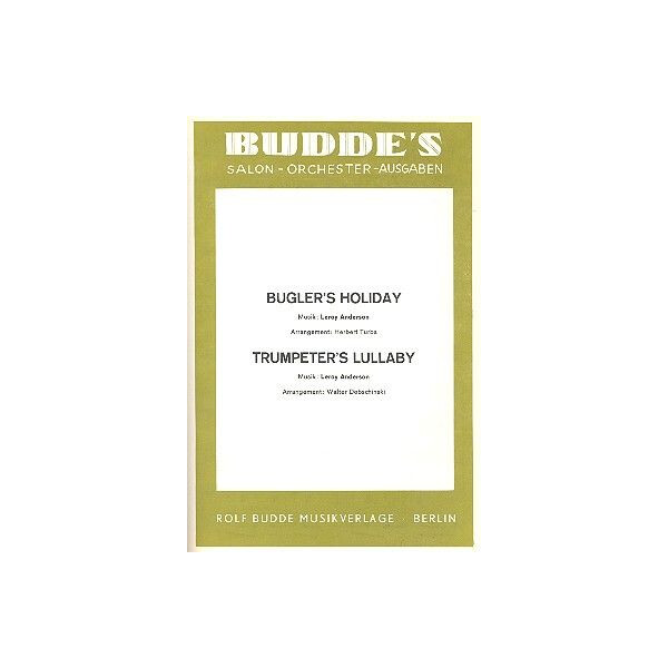 Buglers Holiday und