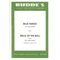 Blue Tango und Belle of the Ball:
