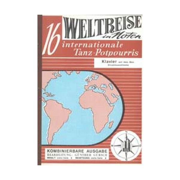 Weltreise in Noten - 16 internationale Tanzpotpourris