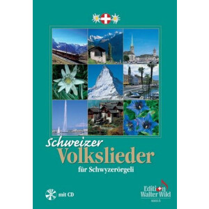 Schweizer Volkslieder (+CD):