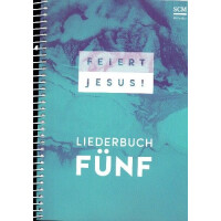 Feiert Jesus Band 5