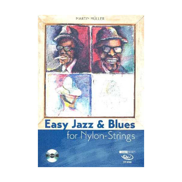 Easy Jazz & Blues for Nylon Strings (+CD):