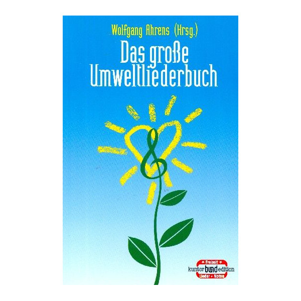 Das große Umweltliederbuch