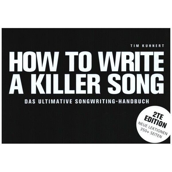 How to write a Killer Song (deutsch)