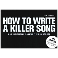How to write a Killer Song (deutsch)