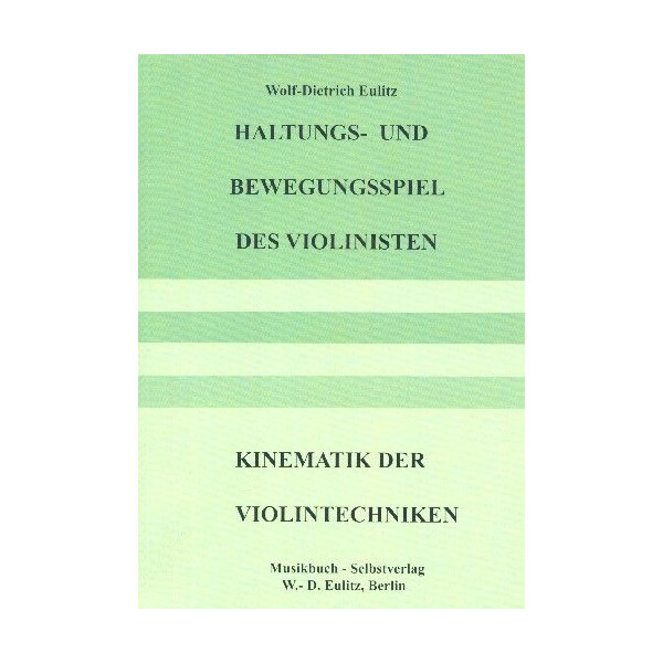 Haltungs- und Bewegungsspiel des Violinisten