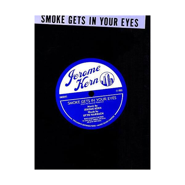 Smoke gets in your eyes: