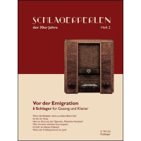 Schlagerperlen der 30er Band 2 - Vor der Emigration: