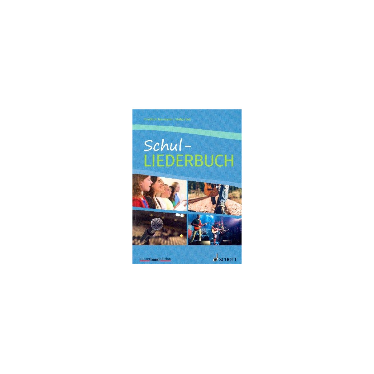 Schul-Liederbuch für allgemeinbildende Schulen Sekundar