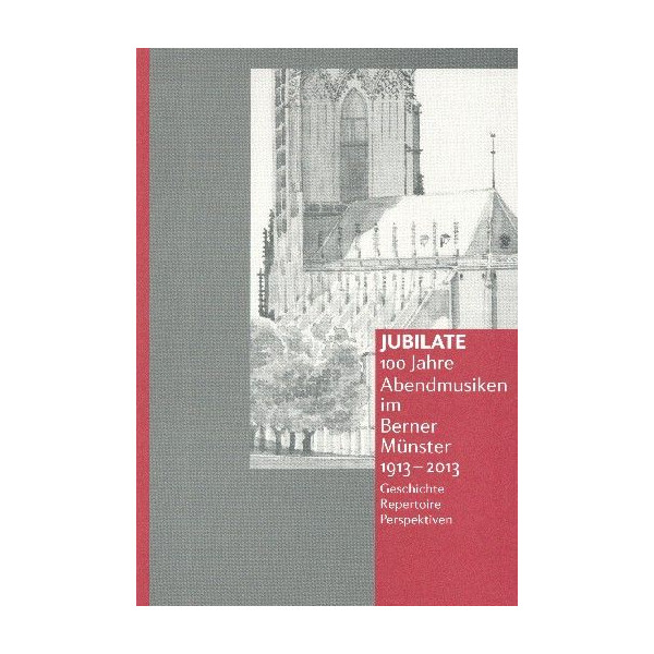 Jubilate - 100 Jahre Abendmusiken