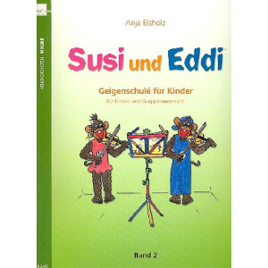 Susi und Eddi Band 2 Geigenschule
