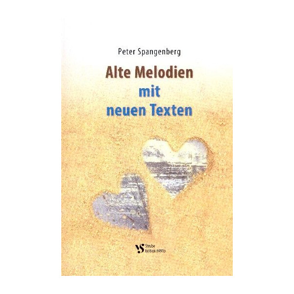Alte Melodien mit neuen Texten