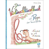 Das Violinschlüsselbuch mit Peppo dem Tausendfüßler