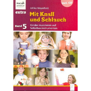 Mit Knall und Schlauch (+CD)