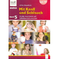 Mit Knall und Schlauch (+CD)