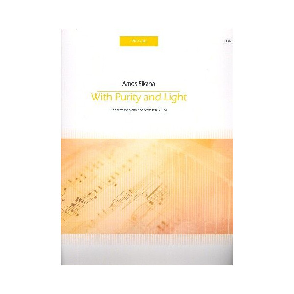 With Purity and Light