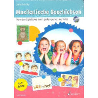 Musikalische Geschichten - Von der Spielidee zum gelungenen Auftritt