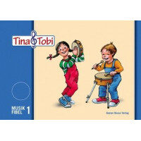 Tina und Tobi Musikfibel 1 komplett